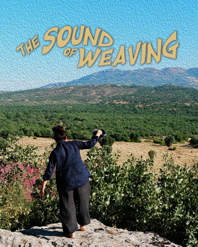 The Hills Are Alive with the Sound of Weaving!